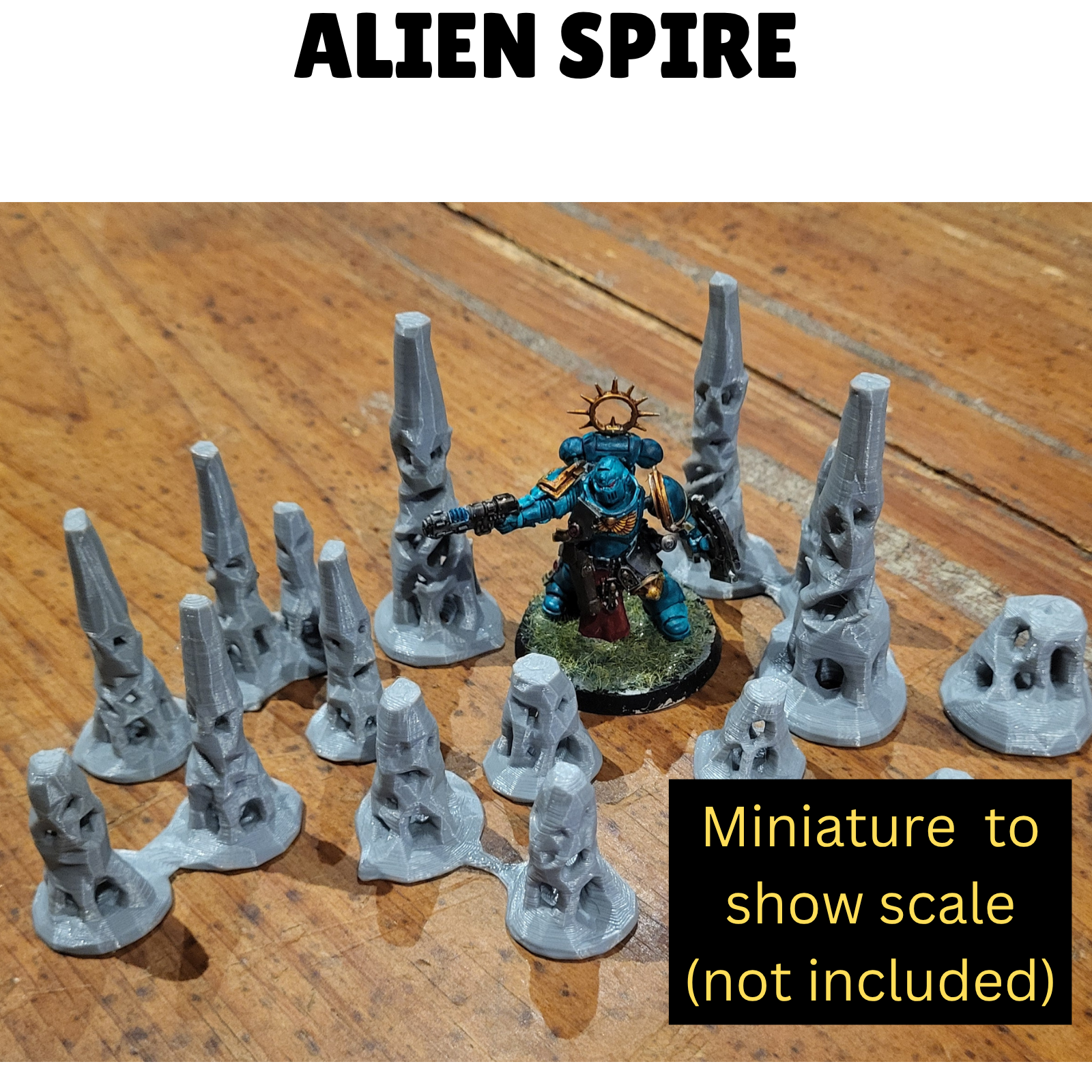 Alien Spires for Warhammer scale